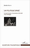 Un politique brisé