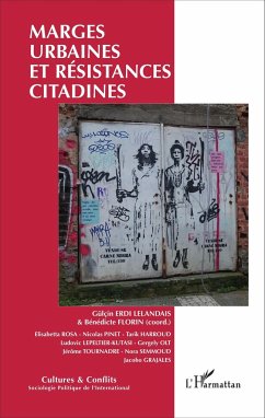 Marges urbaines et résistances citadines - Erdi Lelandais, Gülçin; Florin, Bénédicte