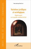 Variations juridiques et sociologiques