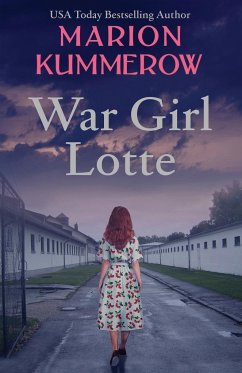 War Girl Lotte - Kummerow, Marion