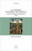 La leyenda de Isabel primera de Castilla