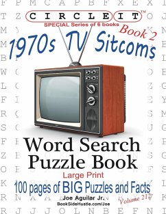 Circle It, 1970s Sitcoms Facts, Book 2, Word Search, Puzzle Book - Lowry Global Media Llc; Aguilar, Joe; Schumacher, Mark
