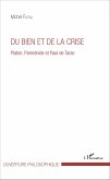 Du bien et de la crise