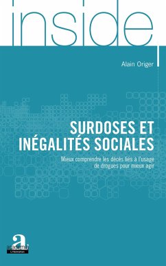 Surdoses et inégalités sociales - Origer, Alain