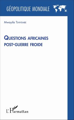 Questions africaines post-guerre froide - Tshiyembe, Mwayila