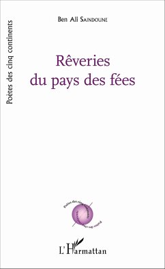 Rêveries du pays des fées - Saindoune, Ben Ali