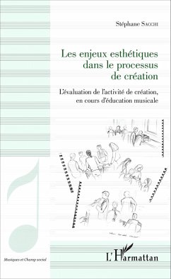 Les enjeux esthétiques dans le processus de création - Sacchi, Stéphane