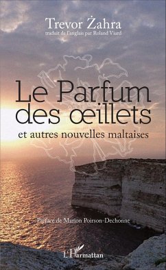 Le Parfum des oeillets et autres nouvelles maltaises Cover Le Parfum des oeillets et autres nouvelles maltaises