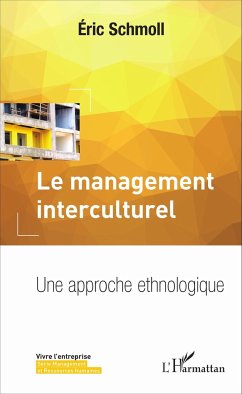 Le management interculturel - Schmoll, Eric