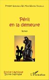 Péril en la demeure