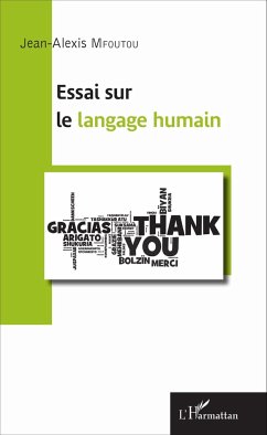 Essai sur le langage humain - Mfoutou, Jean-Alexis
