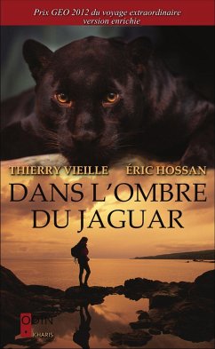 Dans l'ombre du jaguar - Hossan, Éric; Vieille, Thierry