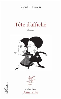 Tête d'affiche - Francis, Raoul R.