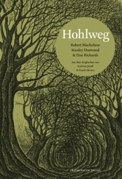 Hohlweg - Macfarlane, Robert;Donwood, Stanley