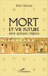 Mort et vie future selon quelques... - Bild 1