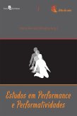 Estudos em performance e performatividades (vol. 1) (eBook, ePUB)