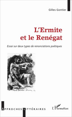 L'Ermite et le Renégat - Gontier, Gilles