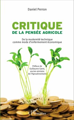 Critique de la pensée agricole - Perron, Daniel