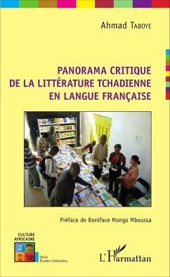 Panorama critique de la littérature tchadienne en langue française - Taboye, Ahmad