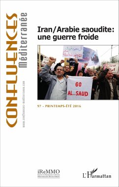 Iran/Arabie saoudite : une guerre froide - Collectif