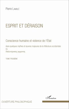 Esprit et déraison (Tome 3) - Lamblé, Pierre