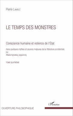 Le temps des monstres (Tome 4) - Lamblé, Pierre