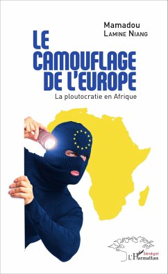 Le camouflage de l'Europe - Lamine Niang, Mamadou