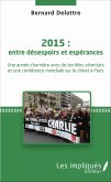 2015 : entre désespoirs et espérances