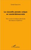 La nouvelle pensée unique en social-démocratie