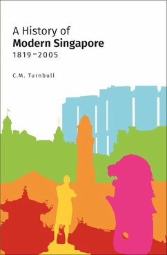 A History of Modern Singapore, 1819-2005 - Turnbull, Constance