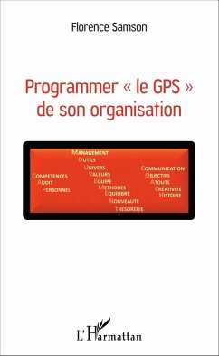 Programmer « le GPS » de son organisation - Samson, Florence