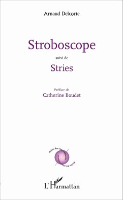 Stroboscope - Delcorte, Arnaud