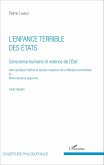 L'enfance terrible des Etats (Tome 1)