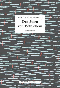 Der Stern von Bethlehem - Vaginov, Konstantin