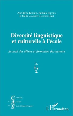 Diversité linguistique et culturelle à l'école - Cambrone-Lasnes, Stella; Krüger, Ann-Birte; Thamin, Nathalie