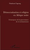 Démocratisation et religion en Afrique noire