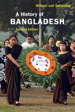 A History of Bangladesh - van Schendel, Willem (Universiteit van Amsterdam)