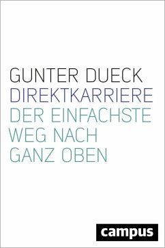 Direktkarriere (eBook, ePUB) - Dueck, Gunter