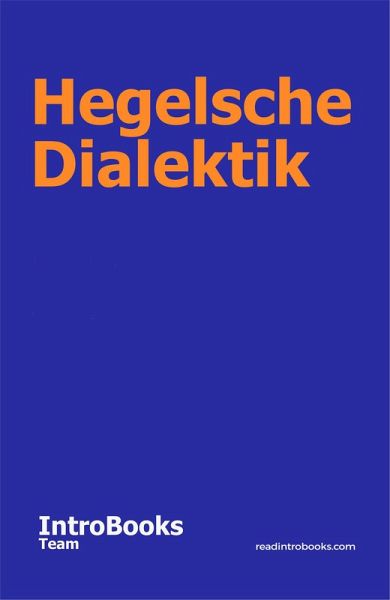 Hegelsche Dialektik (eBook, ePUB)