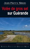 Volée de gros sel sur Guérande (eBook, ePUB)