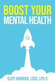 Boost Your Mental Health (eBook, ePUB)