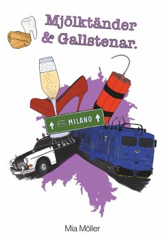 Mjölktänder och Gallstenar (eBook, ePUB)