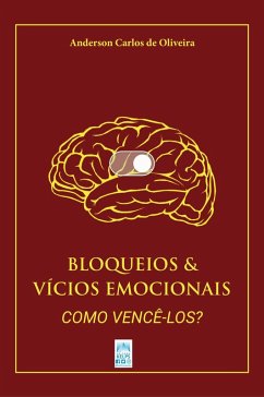 Cover BLOQUEIOS & VÍCIOS EMOCIONAIS (eBook, ePUB)
