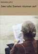 Zwei alte Damen räumen auf (eBook,... - Bild 1