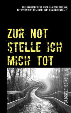 Zur Not stelle ich mich tot (eBook, ePUB)