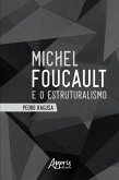 Michel Foucault e o Estruturalismo (eBook, ePUB)