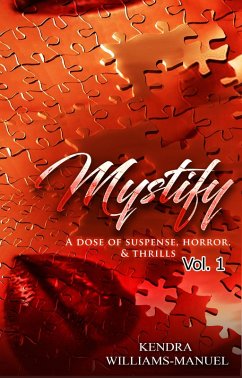 Mystify (eBook, ePUB) - Williams-Manuel, Kendra