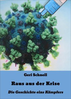 Raus aus der Krise (eBook, ePUB) - Schnell, Geri