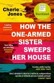 How the One-Armed Sister Sweeps Her House (eBook, ePUB)