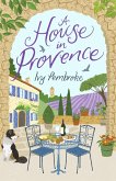 A House in Provence (eBook, ePUB)